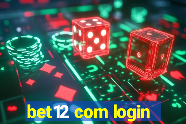 bet12 com login